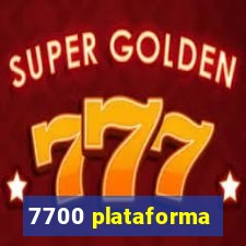 7700 plataforma